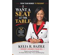 I Want A Seat At The Table: Empowering Individuals To Claim Ownership, Voice and Belonging