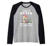 I Want An Otter For Christmas Santa Hat Funny Xmas Camiseta Manga Raglan