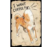 I Want Coffee: Shibupi Work Notebook for Overcaffeinated Brains: A sketchy Shiba Inu journal for to-do lists, meetings you don’t remember, and ideas born after espresso.