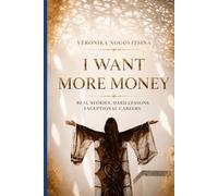 I want more money