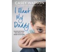 I Want My Daddy (ebook)