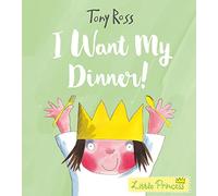 I Want My Dinner!