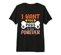 I Want My Paws To Live Forever Dog Vintage Puppy Dogs Lovers Camiseta Premium