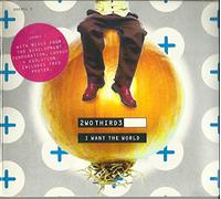 I Want The World [CD 2] [CD 2]