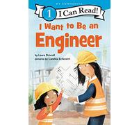 Quiero ser ingeniero – A My Community I Can Read (I Can Read Nivel 1)