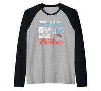 I Want To Be So Full of Christ Mosquitoes Funny Christian Camiseta Manga Raglan