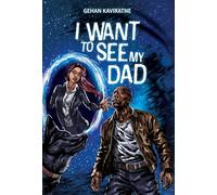 I Want to See My Dad