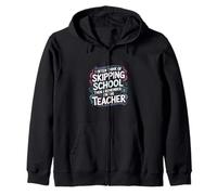 I Want to Skip School But I'm The Teacher ----- Sudadera con Capucha