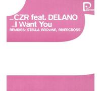 I want you-Remixes (Orig. Vocal/Stella Browne Mixes/Rivercross Remix/Twisted Dub, 2000, feat. Delano) / Vinyl Maxi Single [Vinyl 12'']