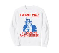 I Want You to Grab Me Another Beer Funny Uncle Sam USA Sudadera