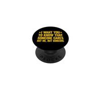 I Want You To Know That Someone Cares PopSockets PopGrip Adhesivo