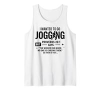 I Wanted to Go Jogging Proverbios 28:1 Camiseta sin Mangas
