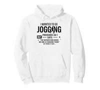 I Wanted to Go Jogging Proverbios 28:1 Sudadera con Capucha