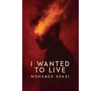 I Wanted to Live