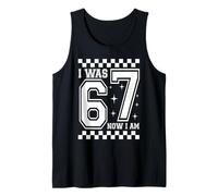 I Was 6 Now I'm 7 Funny 67 Birthday Boys Girls Party Camiseta sin Mangas