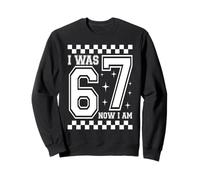 I Was 6 Now I'm 7 Funny 67 Birthday Boys Girls Party Sudadera