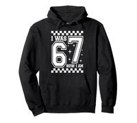 I Was 6 Now I'm 7 Funny 67 Birthday Boys Girls Party Sudadera con Capucha