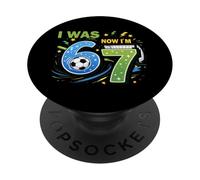 I Was 6 Now I'm 7 Soccer Birthday Shirt Boys 7th Birthday PopSockets PopGrip Adhesivo