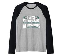 I Was Fighting Alligators Disculpe la Historia Torpe |- Camiseta Manga Raglan