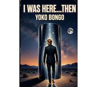 I Was Here....Then (The Breeniverse)