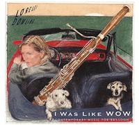 I was like wow - Musique contemporaine pour basson