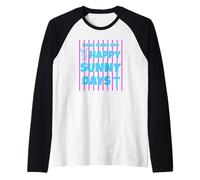 I Was Made For Happy Sunny Days - Lazo a Rayas Rosas Camiseta Manga Raglan