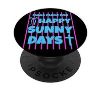 I Was Made For Happy Sunny Days - Lazo a Rayas Rosas PopSockets PopGrip Adhesivo