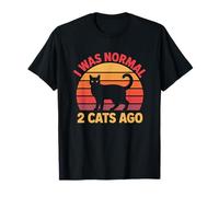 I Was Normal 2 Cats Ago Camiseta