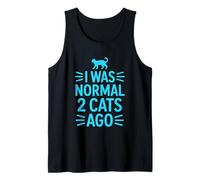 I Was Normal 2 Cats Ago Camiseta sin Mangas