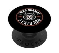 I Was Normal 2 Cats Ago PopSockets PopGrip Adhesivo