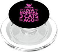 I Was Normal 3 Cats Ago PopSockets PopGrip para MagSafe