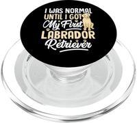 I Was Normal Until I Got My First Labrador Retriever PopSockets PopGrip para MagSafe