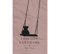 I was only a little girl