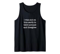 I Was Put On This Earth To Twirl Funny Ironic Sarcastic Camiseta sin Mangas