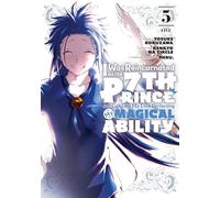 I Was Reincarnated as the 7th Prince so I Can Take My Time Perfecting My Magical Ability 5 (I Was Reincarnated as the 7th Prince, So I'll Take My Time Perfecting My Magical Ability)