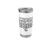 I Was Told There Would Be Disco Music Quote Lovers Vaso térmico de acero inoxidable de doble pared