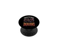 I Was Told There Would Be Dragons PopSockets PopGrip Adhesivo