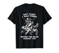 I Was Weird Before Brain Surgery Tumor Funny Raccoon Vintage Camiseta