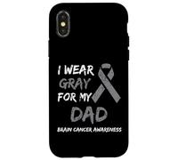 I Wear Gray For My Dad Brain Cancer Awareness Ribbon Family Carcasa para iPhone X/XS