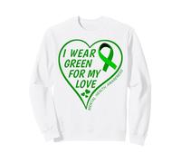 I Wear Green For My Love - Mental Health Awareness Day 2026 Sudadera