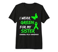 I Wear Green For My Sister Cerebral Palsy Ribbon Camiseta Premium