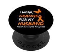 I Wear Orange For My Husband Multiple Sclerosis Ribbon PopSockets PopGrip Adhesivo