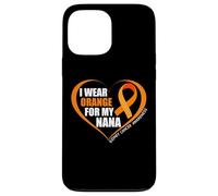 I Wear Orange For My Nana Kidney Cancer Awareness Month 2025 Carcasa para iPhone 13 Pro MAX