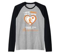 I Wear Orange for my Sister Prader Willi Syndrome Awareness Camiseta Manga Raglan