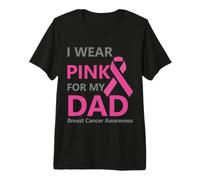 I Wear Pink For My Dad Breast Cancer Awareness Ribbon Camiseta Premium