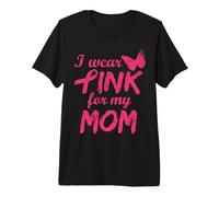 I Wear Pink For My Mom Breast Cancer Awareness Camiseta Premium