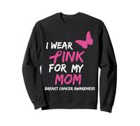 I Wear Pink For My Mom Breast Cancer Awareness Ribbon Family Sudadera