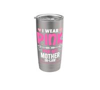 I Wear Pink For My Mother In-Law Cancer Concienciación sobre el cáncer de mama Vaso térmico de acero inoxidable de doble pared