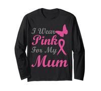 I Wear Pink for my Mum Ribbon Breast Cancer Awareness Manga Larga