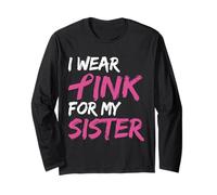 I Wear Pink For My Sister Breast Cancer Awareness Manga Larga